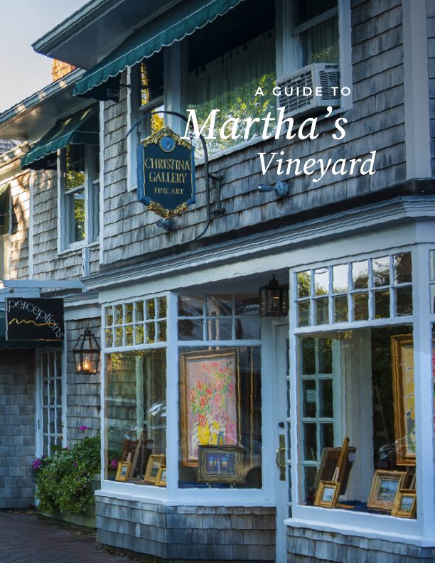 A Guide to Martha's Vineyard by Susanna Hunt - New Page A Guide to Martha's Vineyard by Susanna Hunt - New Page
